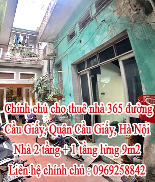 Chính chủ cho thuê nhà 365 đường Cầu Giấy, Quận Cầu Giấy, Hà Nội