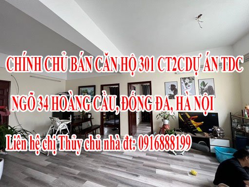 Cần bán căn hộ 301 CT2C Dự án TDC ngõ 34 Hoàng Cầu, Đống Đa, Hà Nội