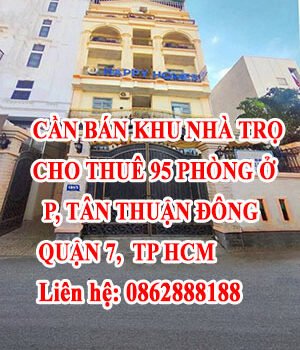 Cần bán khu nhà trọ ở Phường Tân Thuận Đông, Quận 7, TP HCM