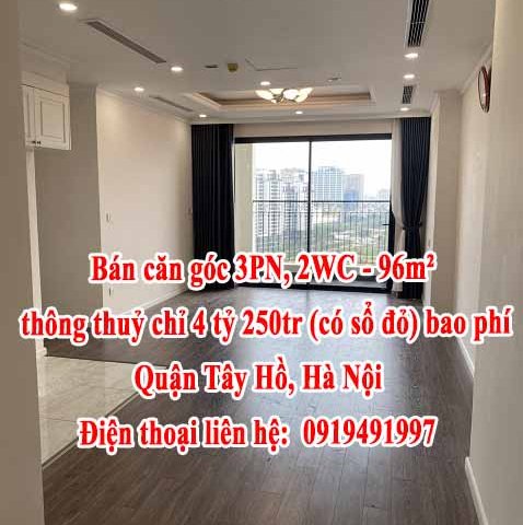 Bán căn góc 3PN, 2WC - 96m² thông thuỷ chỉ 4 tỷ 250 (có sổ đỏ) bao phí.
CĂN GÓC TOÀ R1.