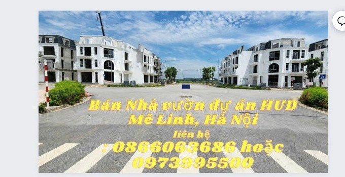 Chính Chủ Cần Bán Nhà vườn dự án HUD Mê Linh, Hà Nội