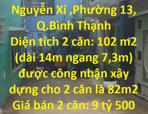 CHÍNH CHỦ BÁN 2 Căn Nhà Liền Kề Đường Nguyễn Xí, Phường 13, Q. Bình Thạnh, TP. HCM
