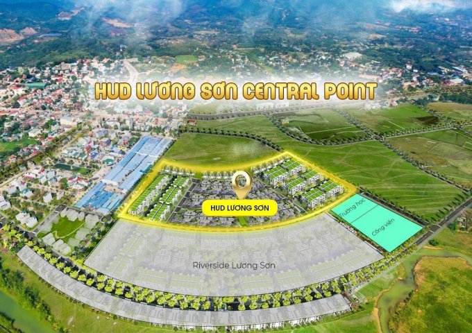 CĐT Dự án HUD Lương Sơn Hòa Bình - Lương Sơn Central Point ra hàng đợt 1