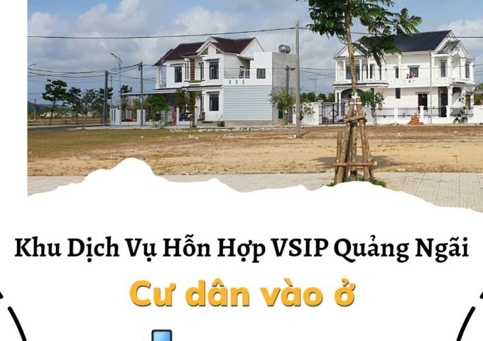 🎯 Khu VSIP Quảng Ngãi có Vị trí độc tôn ngay tại cửa ngõ cụm Công nghiệp VSIP Quảng Ngãi