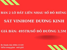 bán đất sổ đỏ chính chủ giá siêu rẻ nằm ngay trung tâm phát triển kinh tế quận Dương Kinh- Hải Phòng 495tr/ sổ đỏ