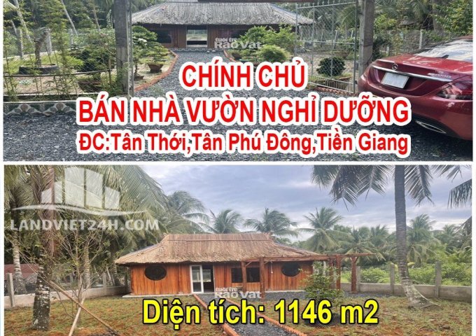 CHÍNH CHỦ BÁN NHÀ VƯỜN NGHỈ DƯỠNG.  Xã Tân Thới, Huyện Tân Phú Đông