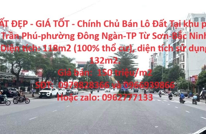 ĐẤT ĐẸP - GIÁ TỐT - Chính Chủ Bán Lô Đất Tại Đông Ngàn - TP Từ Sơn