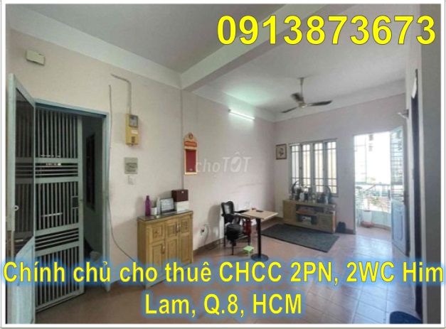 ⭐Chính chủ cho thuê CHCC 2PN, 2WC Him Lam, Q.8, HCM; 5tr/th; 0913873673