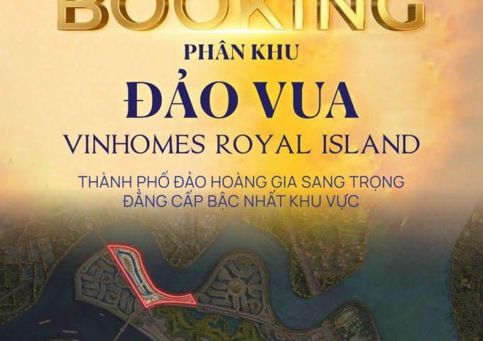 ĐẢO VUA - VŨ YÊN, HẢI PHÒNG CHÍNH THỨC NHẬN BOOKING