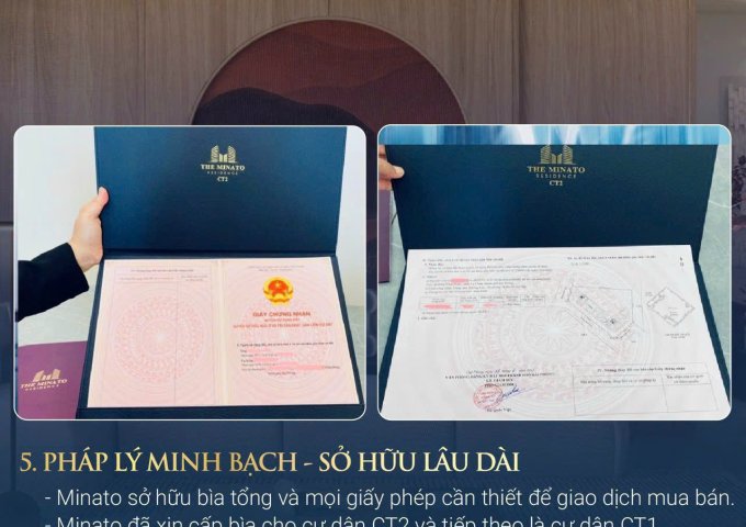 SỰ KIỆN CHỌN AN CƯ- CHỌN ĐẦU TƯ CÙNG THE MINATO RESIDENCE và công bố chính sác bán hàng mới SIÊU HẤP DẪN