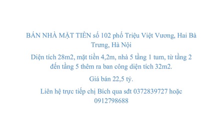 BÁN NHÀ MẶT TIỀN số 102 phố Triệu Việt Vương, Hai Bà Trưng, Hà Nội