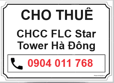 🌸Chính chủ (Không môi giới) cho thuê căn hộ vị trí đẹp nhất chung cư FLC Star Tower Hà Đông; 12tr/th; 0904011768