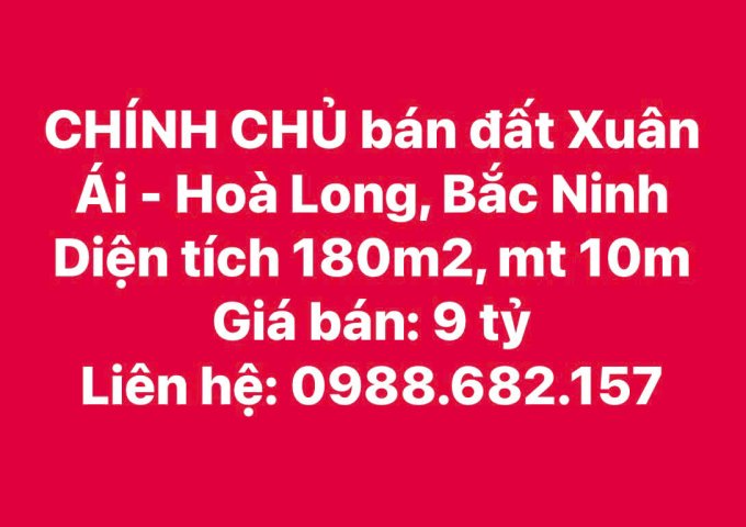 CHÍNH CHỦ CẦN BÁN ĐẤT TẠI BẮC NINH
