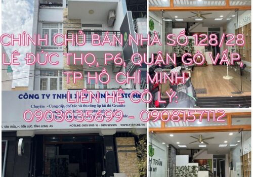 Chính chủ bán nhà số 128/28 Lê Đức Thọ, p6, quận Gò Vấp, TP Hồ Chí Minh