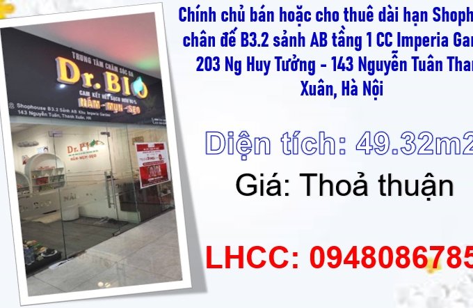 ⭐️Chính chủ bán hoặc cho thuê dài hạn Shophouse chân đế B3.2 sảnh AB tầng 1 CC Imperia Garden, Thanh Xuân, 0948086785