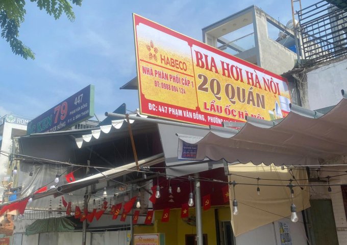 SANG NHƯỢNG MẶT BẰNG KINH DOANH ĐẮC ĐỊA 447 PHẠM VĂN ĐỒNG - VÀO KINH DOANH NGAY