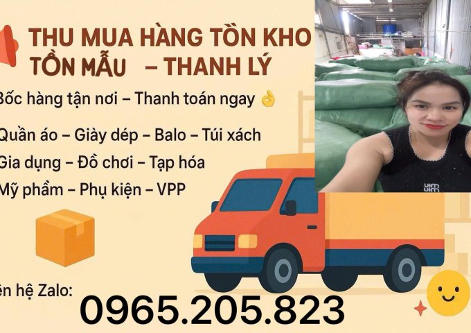 THU MUA THANH LÝ SỐ LƯỢNG LỚN - Nhận thu mua tất cả các mặt hàng