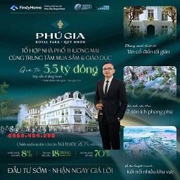 COMING SOON – PHÚ GIA ROYAL PARK QUY NHƠN