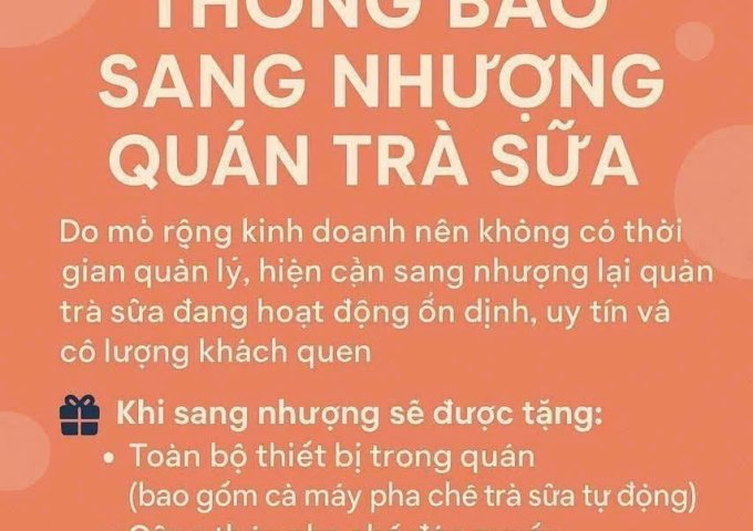 THÔNG BÁO SANG NHƯỢNG QUÁN TRÀ SỮA